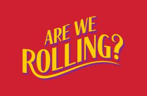 Are We Rolling cover image
